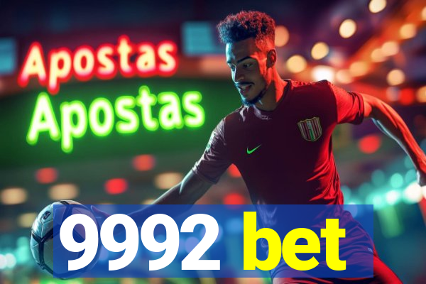 9992 bet
